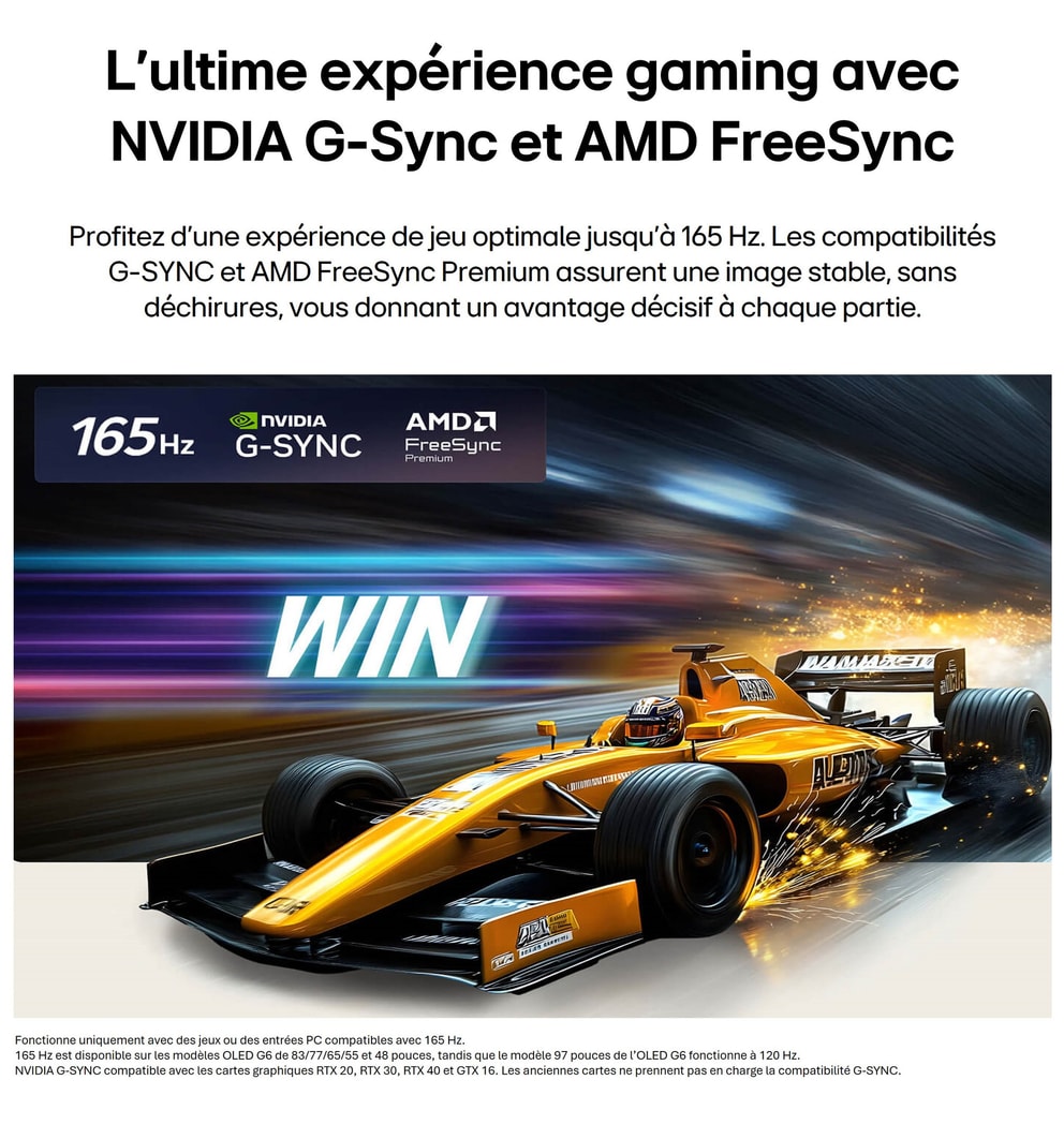 LG OLED evo AI C6 pour un gameplay imbattable en 4K 165Hz montre un jeu de course à grande vitesse avec une monoplace de course jaune en mouvement, texte en gras « GAGNEZ » à l'écran, avec les logos NVIDIA G-SYNC et AMD FreeSync Premium visibles en haut de l’écran.
